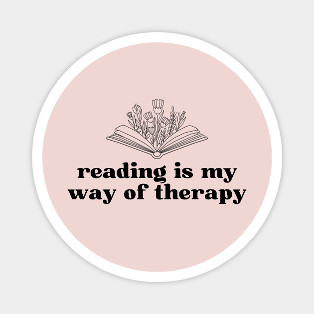 Reading Is My Therapy Magnet by Haministic Harmony